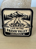 Life in the Fraser Valley Magnet - Chilliwack - Campfire